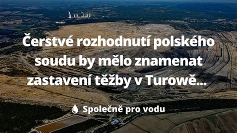 Společně pro vodu on Twitter 1 2 V Turów se opět těží bez povolení