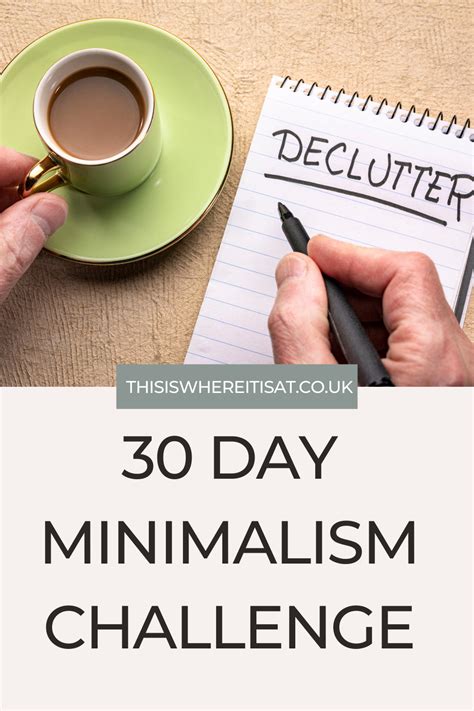 30 Day Minimalism Challenge This Is Where It Is At