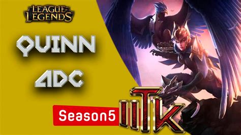 League Of Legends Quinn Adc Season 5 [pt Br] Youtube