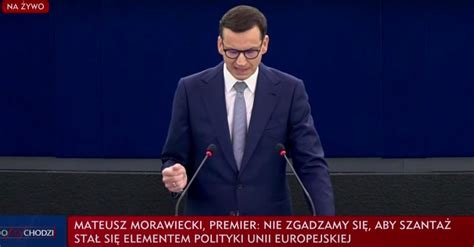 Mocne Wyst Pienie Premiera Morawieckiego W Parlamencie Europejskim