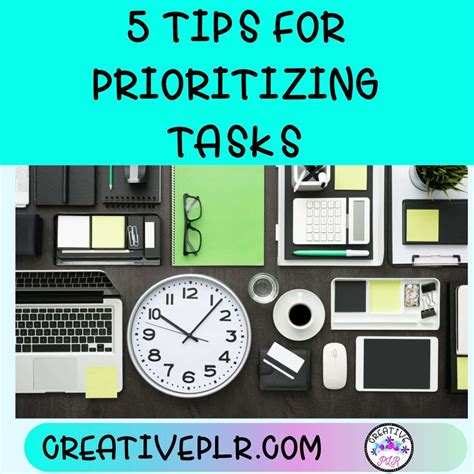 9 Tips For Prioritizing Tasks - Creative PLR