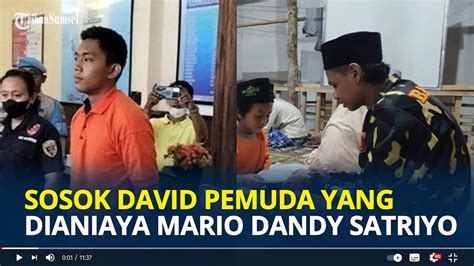 Sosok David Pemuda Yang Dianiaya Mario Dandy Satriyo Anak Petinggi Gp