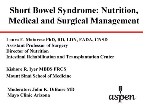 Short Bowel Syndrome Nutrition Medical And Surgical Management