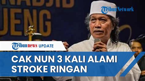 Kondisi Cak Nun Seusai Alami Pendarahan Otak Sampai Tak Sadarkan Diri