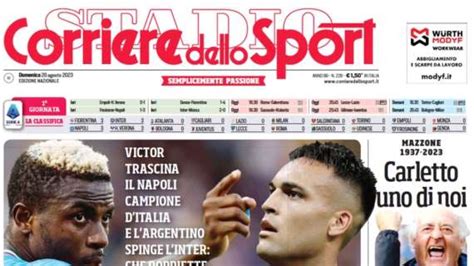 Prima Pagina Corriere Dello Sport Subito Padroni