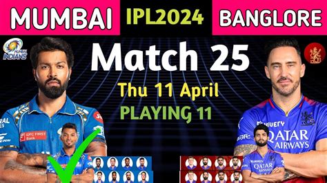 Mi Vs Rcb Ipl2024 Match 25 Mi Vs Rcb Playing 11 2024 Mi Vs Rcb