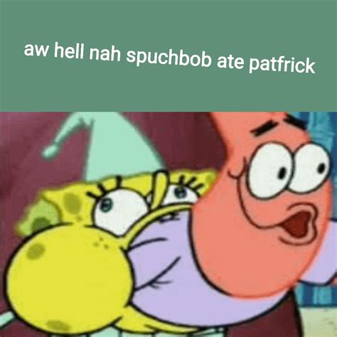 Spunchbob Spongebobmemes