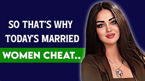 Why Do Married Women Cheat Amazing Psychology About Women