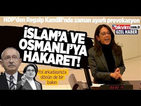 Hdp L Oya Ersoy Kand L Geces Mecl Ste D N M Ze Ve Osmanliya