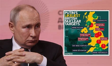 Putin S Most Likely Nuclear Targets In The Uk Mapped As Escalation