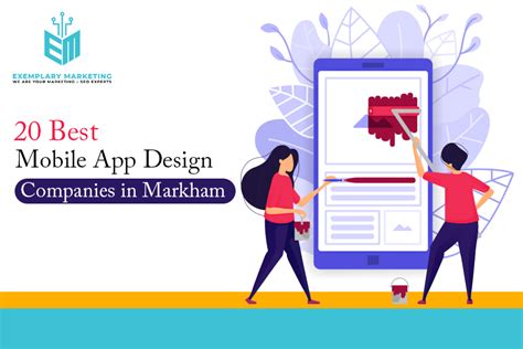 20 Best Mobile App Design Companies In Markham Exemplary Marketing