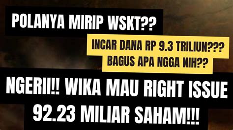 Ngeri WIKA Mau Right Issue 92 23 Miliar Saham Incar Dana Rp 9 2