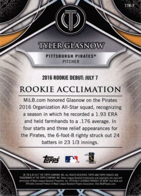 2017 Tribute Rookies 17R 7 Tyler Glasnow Pittsburgh Pirates BX T3A EBay