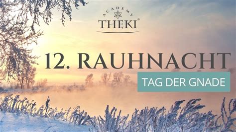 Rauhnacht Am Tagesenergie Reflexion Meditation Tag Der