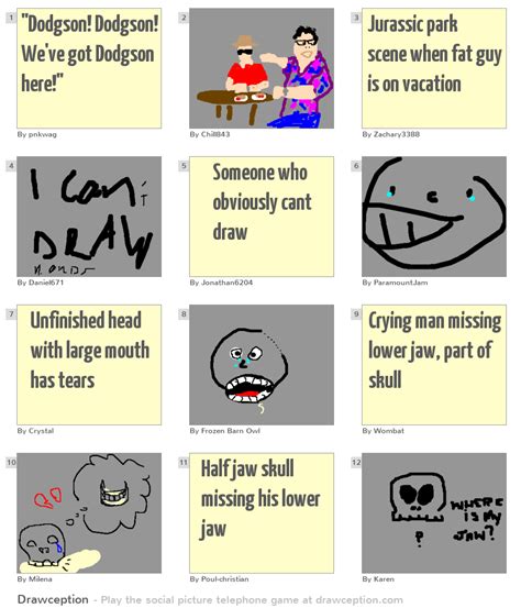 Dodgson Dodgson We Ve Got Dodgson Here Drawception