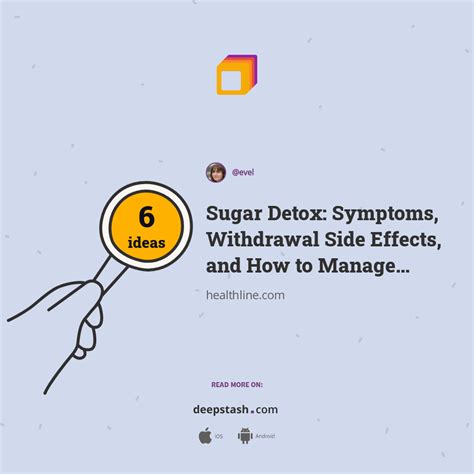 Sugar Detox: Symptoms, Withdrawal Side Effects, and How to Manage Them - Deepstash