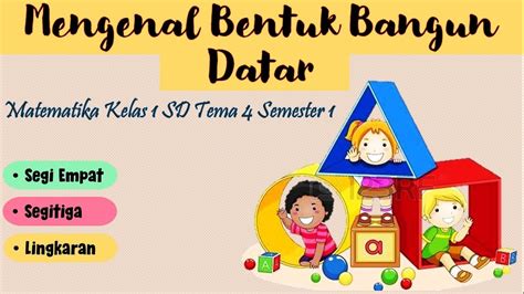 Mengenal Bentuk Bangun Datar Kelas A Imagesee