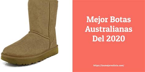 Las Mejores Botas Australianas En Losmejoreslista