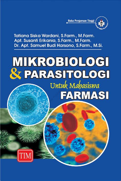 Home Buku Mikrobiologi Dan Parasitologi Untuk Mahasiswa Farmasi