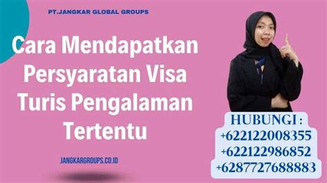 Persyaratan Visa Turis Pengalaman Tertentu Jangkar Global Groups