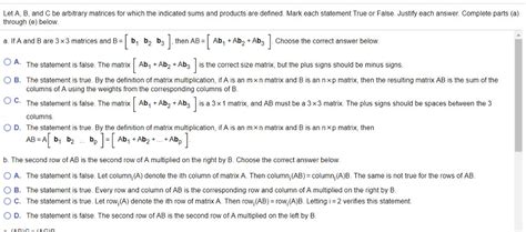 Solved Let A B And C Be Arbitrary Matrices For Which The Chegg