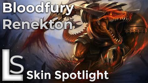 Bloodfury Renekton Skin Spotlight Bloodstone Collection League Of