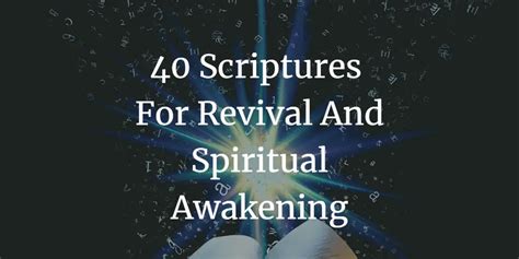 40 Great Scriptures For Revival And Spiritual Awakening Faith Victorious