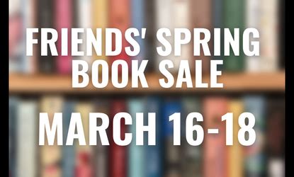 Friends of the Pittsford Community Library Spring Book Sale - March 16 ...