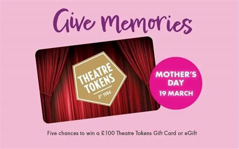 Win £100 In Theatre Tokens To Treat Your Mum Womans Weekly Competitions