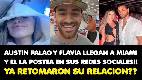 AUSTIN PALAO Y FLAVIA LLEGAN A MIAMI Y EL LA POSTEA EN SUS REDES