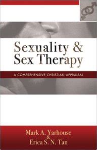 Sexuality And Sex Therapy Mark A Yarhouse 9789383691654 Amazon Books