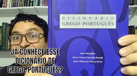 Apresenta O Do Super Dicion Rio Grego Portugu S Ateli Editorial