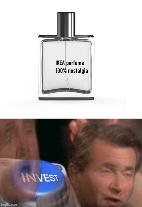 Who Doesnt Like The Smell Of IKEA Imgflip