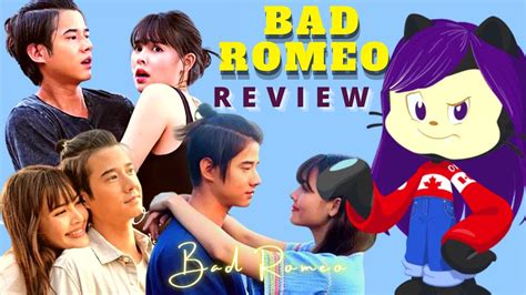 BAD ROMEO REVIEW THAI DRAMA YouTube