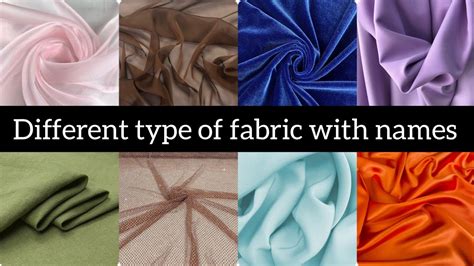 type  fabric  names fabric types youtube