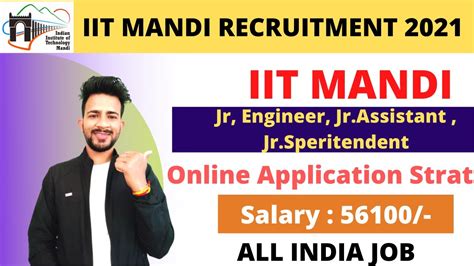 Iit Mandi Recruitment 2021 Hp Govt Jobs Je Jr Assistant Latest