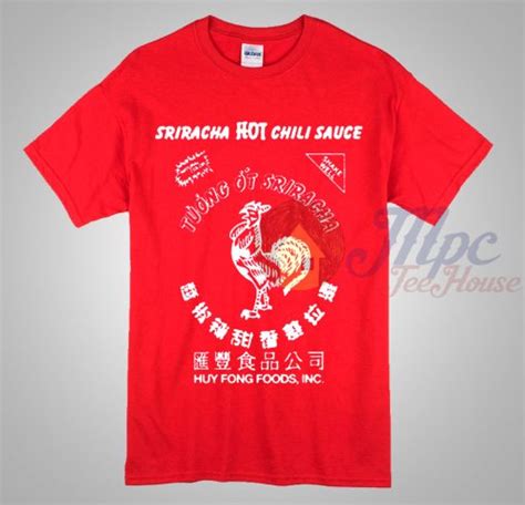 Sriracha Hot Chili Sauce Tshirt Mpcteehouse