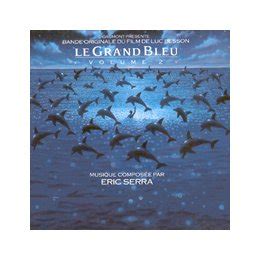 Le Grand Bleu Volume By Eric Serra Ost Maniadb