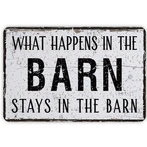 What Happens in the Barn Stays in the Barn Sign, Contemporary Modern ...