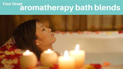 Four Great Aromatherapy Bath Blends Alm Remedial