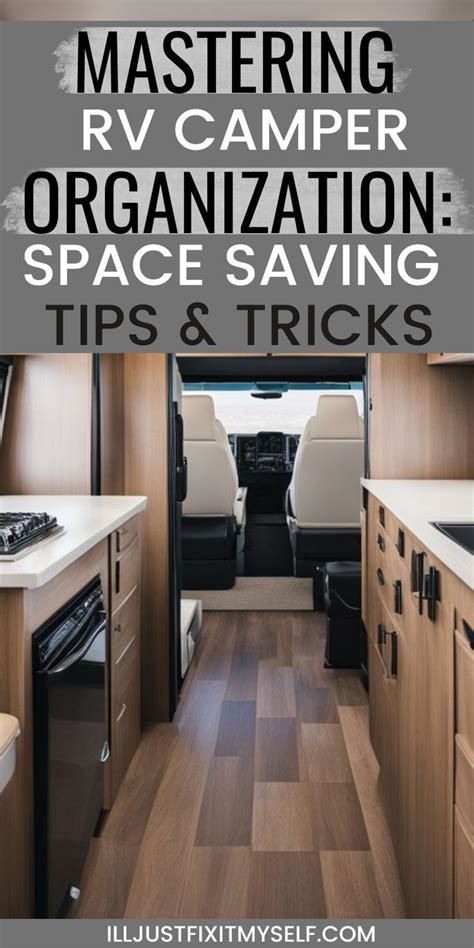 The Ultimate Guide To Organizing Your RV For Maximum Efficiency Space