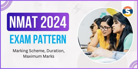 NMAT Exam Pattern 2024 Marking Scheme Duration Maximum Marks