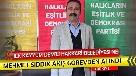 DEM Partili Belediye Başkanı göz altına alındı Hakkari Belediyesine