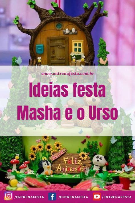 Mais De Ideias Masha E O Urso Entre Na Festa Blog De Festa