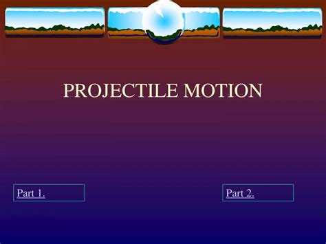 Projectile Motion Powerpoint Slides Learnpick India