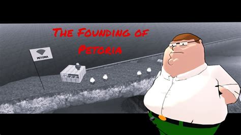 The History Of Petoria The Founding Of Petoria Youtube