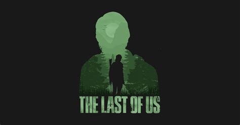 The Last Of Us Silhouette The Last Of Us T Shirt Teepublic