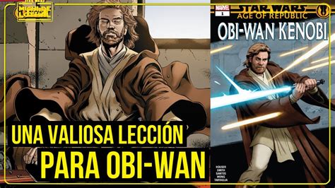 Las DUDAS de OBI WAN AGE of REPUBLIC OBI WAN KENOBI Reseñas Michi