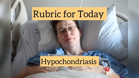 Rubric for Today | Hypochondriasis | Dr Neelam Avtar Singh - YouTube