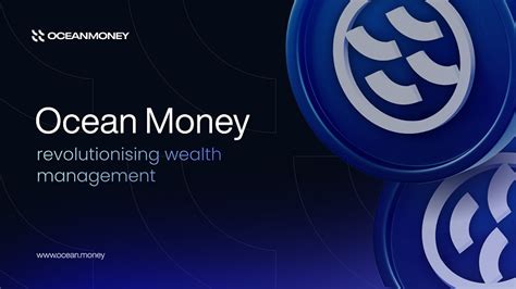 Ocean Money Opens Doors to Exclusive Investment